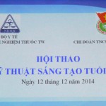 HỘI THAO KỸ THUẬT SÁNG TẠO TUỔI TRẺ VKNTTW NĂM 2014